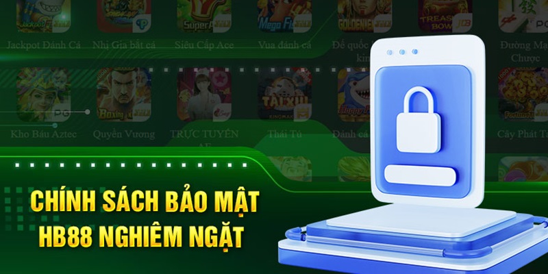 Nhà cái quy định cụ thể về chính sách bảo mật khi tham gia dành cho người chơi